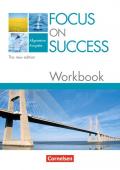 Focus on Success - The new edition - Allgemeine Ausgabe / B1/B2 - Workbook mit herausnehmbarem Lösungsschlüssel
