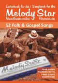 Harmonica Songbooks / Songbook for the Melody Star Harmonica - 52 Folk &amp; Gospel Songs