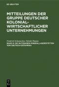 Mitteilungen der Gruppe Deutscher Kolonialwirtschaftlicher Unternehmungen / Die nutzbaren Minerallagerstätten von Deutsch-Ostafrika