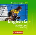 English G 21 - Erweiterte Ausgabe D / Band 6: 10. Schuljahr - Audio-CDs