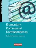 Commercial Correspondence - Elementary Commercial Correspondence / A1/A2 - Schülerbuch