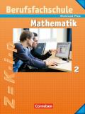 Mathematik - Berufsfachschule - Rheinland-Pfalz / Band 2 - Schülerbuch mit Formelsammlung