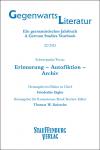 Gegenwartsliteratur. Ein Germanistisches Jahrbuch /A German Studies Yearbook / 22/2023