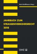 Jahrbuch zum Strassenverkehrsrecht 2018