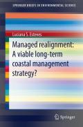 Managed Realignment : A Viable Long-Term Coastal Management Strategy?