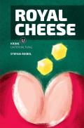 Krimi aus der Reihe Kurz-Geschichten / Royal Cheese