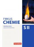 Fokus Chemie - Sekundarstufe II - Niedersachsen / Qualifikationsphase - Schülerbuch