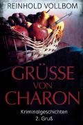 Grüße von Charon / Grüße von Charon 2. Gruß