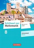 Schlüssel zur Mathematik - Differenzierende Ausgabe Hessen / 8. Schuljahr - Arbeitsheft Basis miteingelegten Lösungen