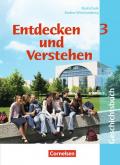 Entdecken und verstehen - Realschule Baden-Württemberg / Band 3: 9./10. Schuljahr - Vom napoleonischen Zeitalter bis zur Gegenwart