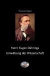Die philosophische Reihe / Herrn Eugen Dührings Umwälzung der Wissenschaft