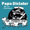 Papa Dictator fête son anniversaire
