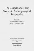 The Gospels and Their Stories in Anthropological Perspective
