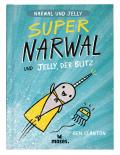 Super Narwal und Jelly, der Blitz