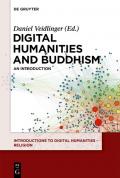 Introductions to Digital Humanities – Religion / Digital Humanities and Buddhism