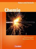 Natur und Technik - Chemie (Ausgabe 2009) - Grundausgabe Rheinland-Pfalz / Ab 7. Schuljahr - Schülerbuch