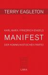 Karl Marx/ Friedrich Engels: MANIFEST DER KOMMUNISTISCHEN PARTEI 