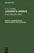 G. E. Lessing: Lessing’s Werke / Hamburgische Dramaturgie 1767–69, Band 1