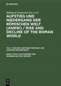 Aufstieg und Niedergang der römischen Welt (ANRW) / Rise and Decline... / Philosophie und Wissenschaften, Künste