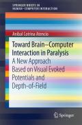 Toward Brain-Computer Interaction in Paralysis