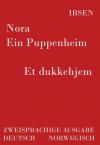 Nora - Ein Puppenheim /Et dukkehjem