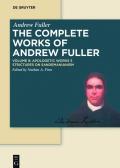 Andrew Fuller: The Complete Works of Andrew Fuller / Apologetic Works 5
