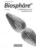 Biosphäre Sekundarstufe II - Themenbände / Zellbiologie und Stoffwechsel
