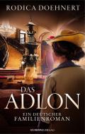Das Adlon - Ein deutscher Familienroman