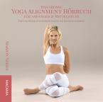 Das große Yoga Alignment Hörbuch