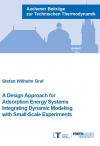A design Approach for Adsorption Energy Systems Integrating Dynamic Modeling with Small-Scale Experiments