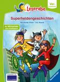 Superheldengeschichten - Leserabe ab Vorschule - Erstlesebuch für Kinder ab 5 Jahren