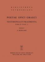 Poetae epici Graeci. Testimonia et fragmenta. / Musaeus. Linus. Epimenides. Papyrus Derveni. Indices