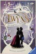 Twyns, Band 1: Die magischen Zwillinge