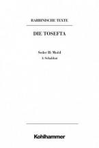 Rabbinische Texte, Erste Reihe: Die Tosefta. Band II: Seder Moëd