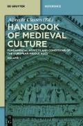 Handbook of Medieval Culture / Handbook of Medieval Culture. Volume 1