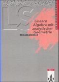 Lambacher Schweizer - Themenhefte / Lineare Algebra Leistungskurs