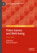 Video Games and Well-being