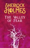 The Valley of Fear. Arthur Conan Doyle 