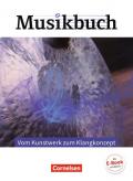 Musikbuch Oberstufe / Vom Kunstwerk zum Klangkonzept
