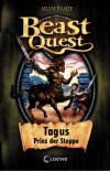 Beast Quest – Tagus, Prinz der Steppe