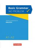 Grammar no problem - Basic Grammar no problem / A1-A2 - Übungsgrammatik Englisch