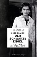 Coco Chanel - Der schwarze Engel