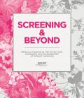 Screening & Beyond