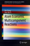 Atom Economic Multicomponent Reactions
