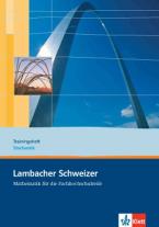 Lambacher Schweizer Mathematik für die Fachhochschulreife