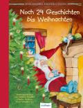 Esslingers Erzählungen: Noch 24 Geschichten bis Weihnachten