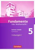 Fundamente der Mathematik - Sachsen-Anhalt / 5. Schuljahr - Lösungen zum Schülerbuch
