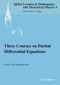 Three Courses on Partial Differential Equations