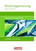Prüfungstraining Abitur - Deutsch / Textanalyse/Texterörterung