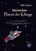 Klavierschule "Planet der Klänge 1, 2 und 3" / Planet der Klänge